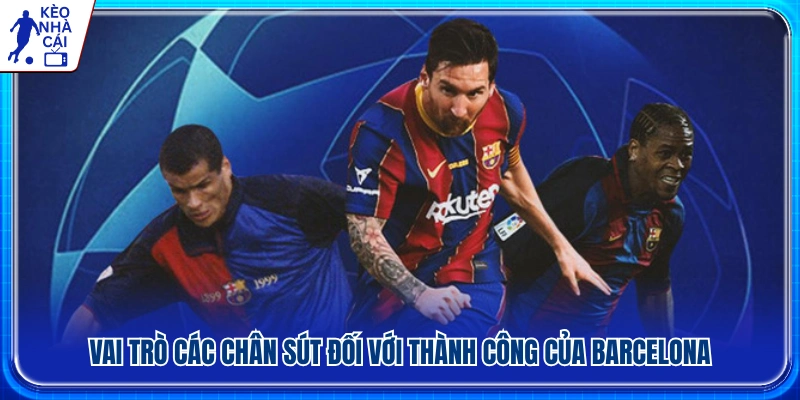 Đóng góp của tay săn bàn vào các danh hiệu của Barcelona 